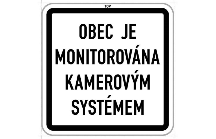 Dodatková tabule - Obec je monitorována