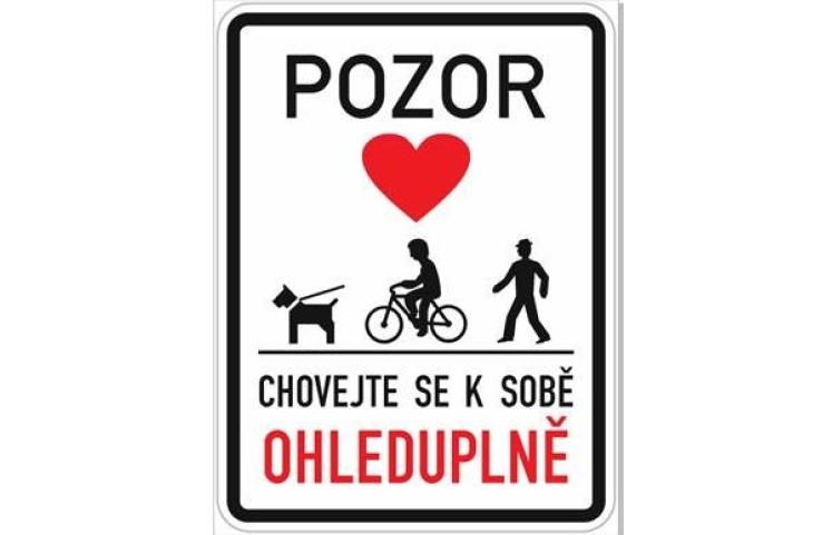 Informační tabule - Chovejte se k sobě ohleduplně