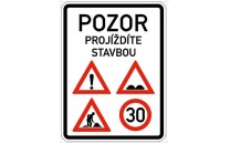 Dopravní značka - Pozor projíždíte stavbou