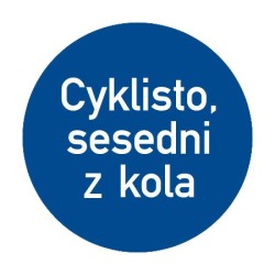 Dopravní značka C14a - Jiný příkaz - Standardní kruh 700mm