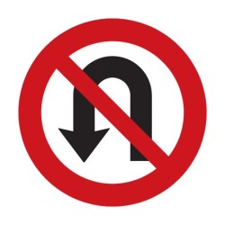 Dopravní značka B25 - Zákaz otáčení - Standardní kruh 700mm