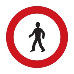 Dopravní značka B30 - Zákaz vstupu chodců - Standardní kruh 700mm